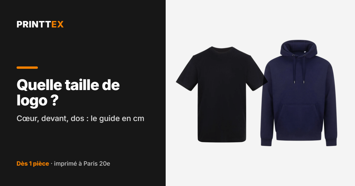 Quelle taille de logo ? : cœur, devant, dos : le guide en cm, Printtex