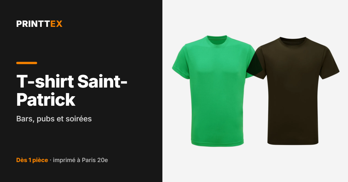 T-shirt Saint-Patrick : bars, pubs et soirées, Printtex