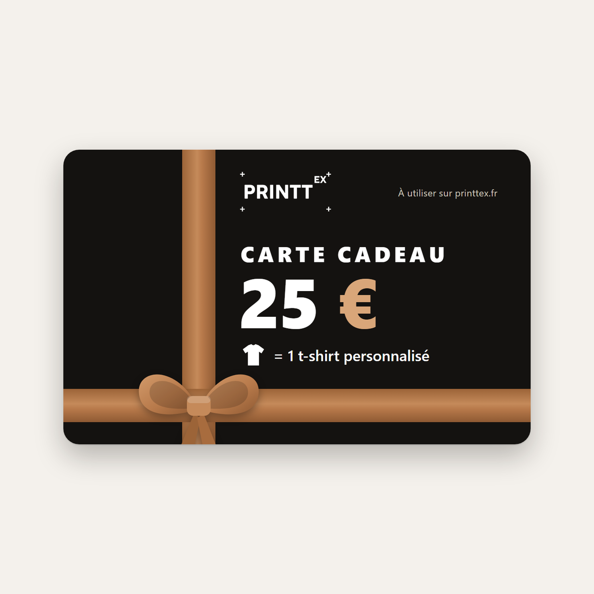 Carte cadeau Printtex 25 €, par exemple un t-shirt personnalisé